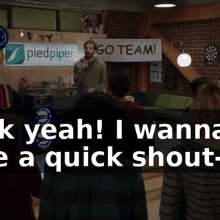 Fuck yeah! I wanna give a quick shout-out