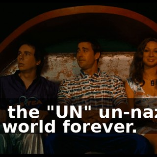 And the "UN" un-nazied the world forever.