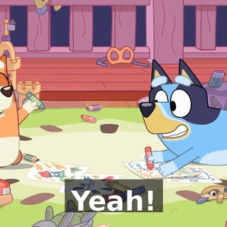 Yeah!
