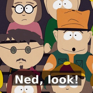 Ned, look!