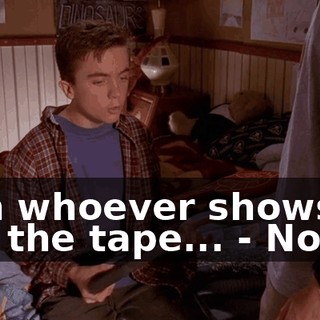 - on whoever shows her the tape... - Not it.