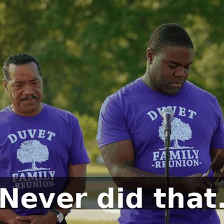 Never did that.