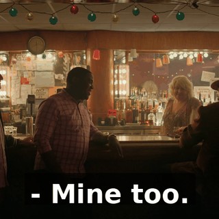 - Mine too.