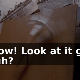 Wow! Look at it go, huh?