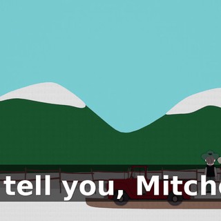 I'll tell you, Mitchell,