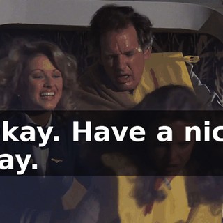 Okay. Have a nice day.