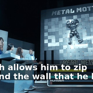 which allows him to zip around the wall that he built.