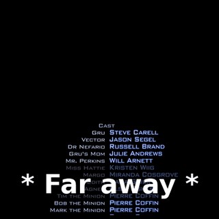 * Far away *