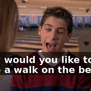 How would you like to take a walk on the beach,