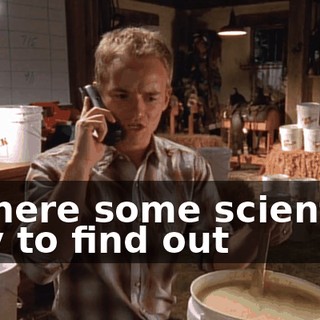Is there some scientific way to find out