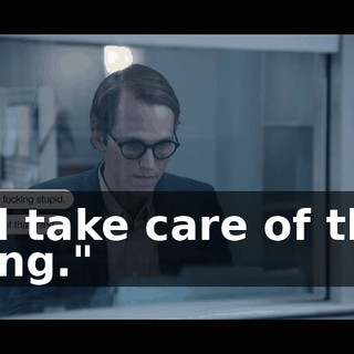 "I'll take care of that thing."