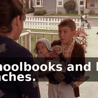 schoolbooks and hot lunches.