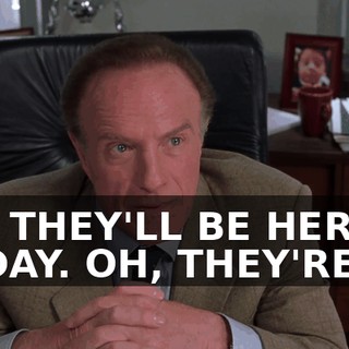 UH, THEY'LL BE HERE TODAY. OH, THEY'RE IN.
