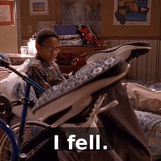 I fell.