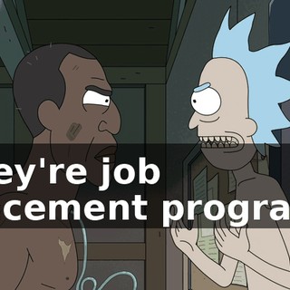 They're job placement programs
