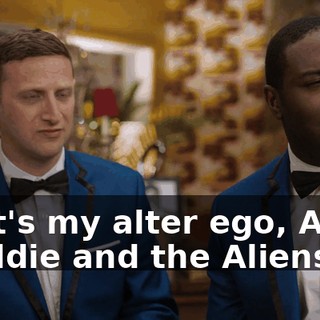 That's my alter ego, Astro Freddie and the Aliens.