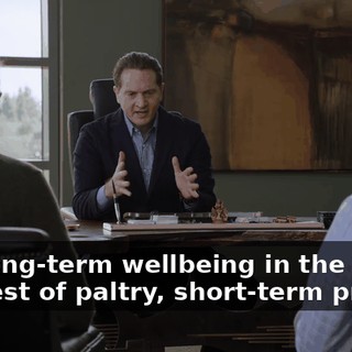 our long-term wellbeing in the interest of paltry, short-term profits.