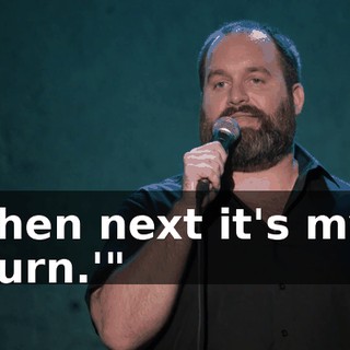then next it's my turn.'"