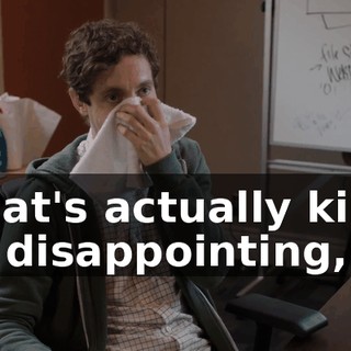That's actually kind of disappointing,
