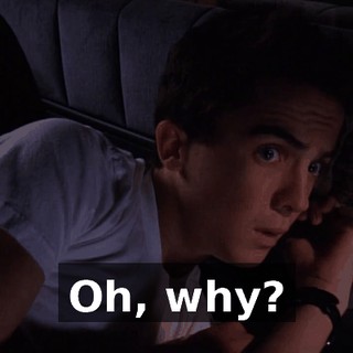 Oh, why?