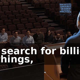 "to search for billions of things,