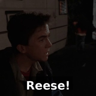 Reese!