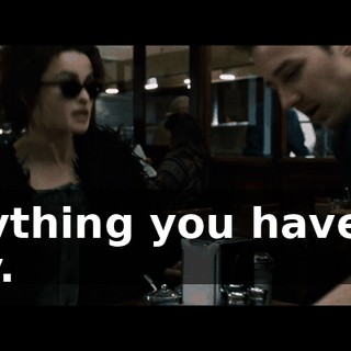 anything you have to say.