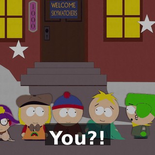 You?!