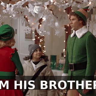 I'M HIS BROTHER.
