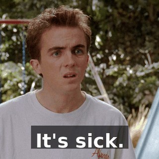 It's sick.
