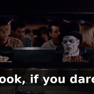 Look, if you dare,