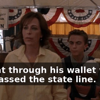 I went through his wallet when we passed the state line.