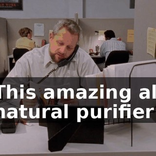 This amazing all natural purifier
