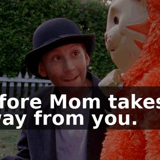 before Mom takes it away from you.