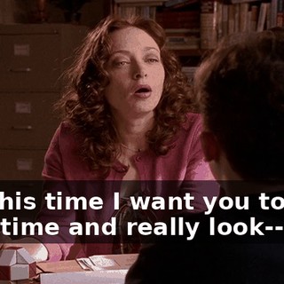 But this time I want you to take your time and really look--