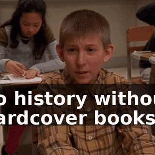 do history without hardcover books.