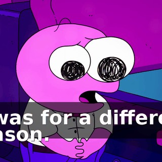 it was for a different reason.
