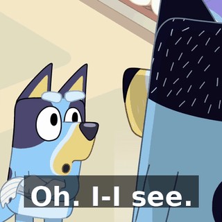 Oh. I-I see.