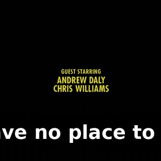 ♪ Have no place to go ♪