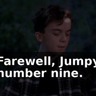 Farewell, Jumpy number nine.