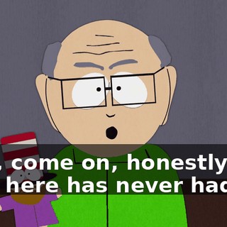 Now, come on, honestly. Who here has never had sex