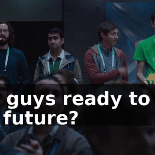 You guys ready to see the future?