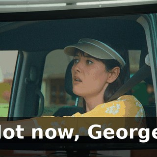 Not now, George.