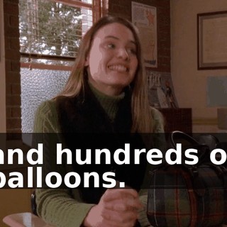 and hundreds of balloons.