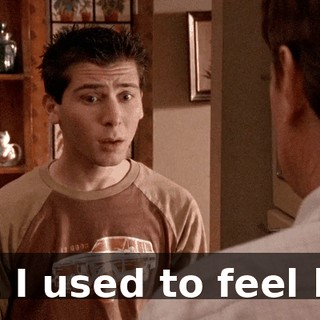 but I used to feel bad