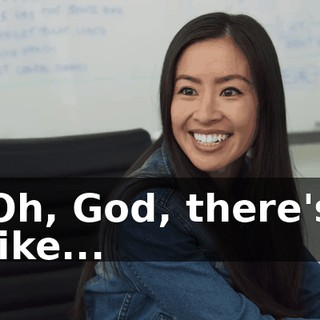 Oh, God, there's like...