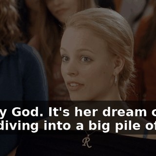 Oh, my God. It's her dream come true, diving into a big pile of girls.