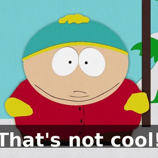 That's not cool!
