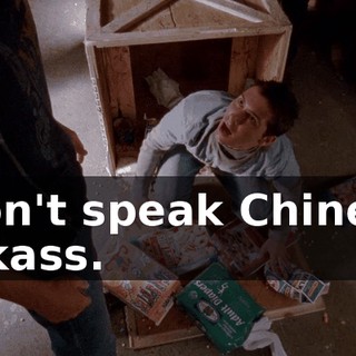 I don't speak Chinese, jackass.