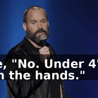 Like, "No. Under 4'11" with the hands."